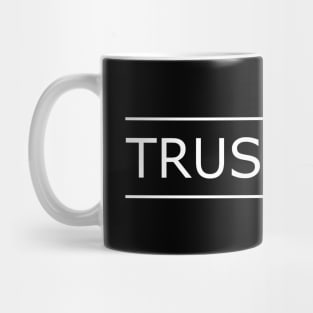 TRUST GOD Proverbs Mug